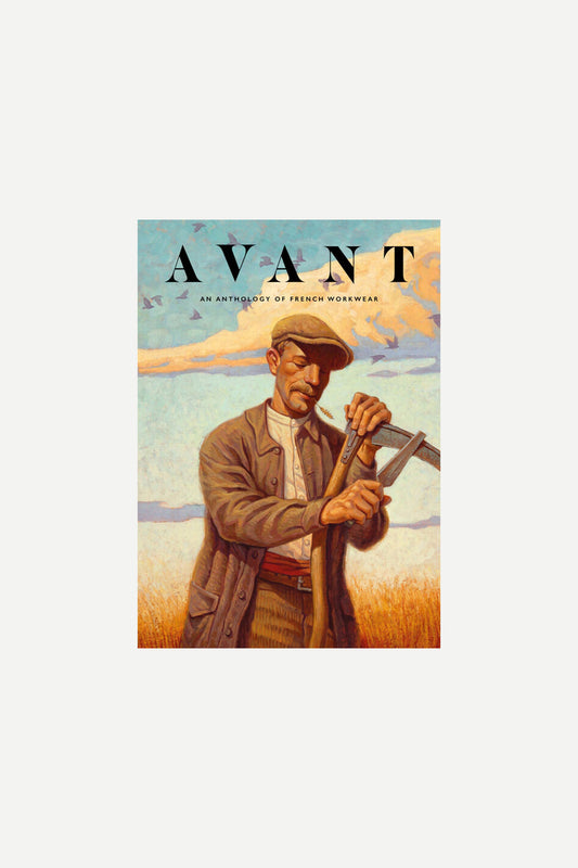 AVANT MAG - ANTHOLOGY OF FRENCH WORKWEAR